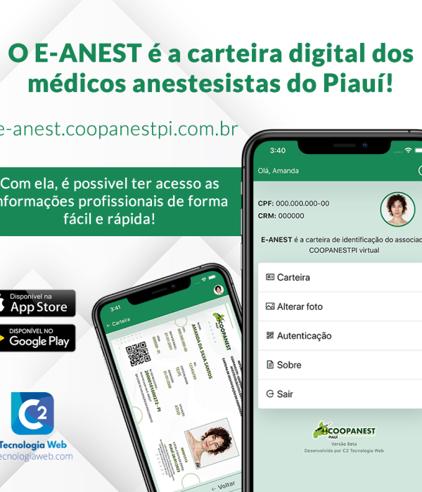 O E-ANEST é a carteira digital dos médicos anestesistas, desenvolvida pela C2 Tecnologia Web. 